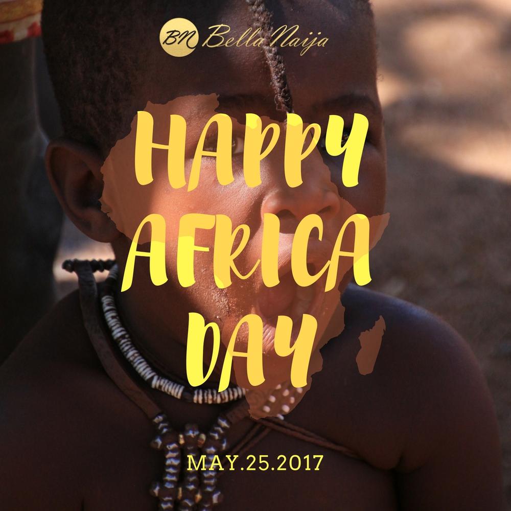 Happy Africa Day! BellaNaija