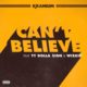 BellaNaija - New Music: Kranium feat. Ty Dolla $ign & Wizkid – Can’t Believe