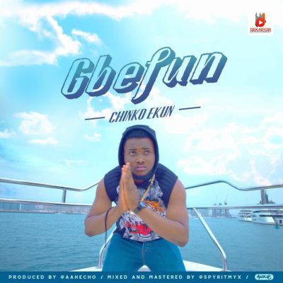 BellaNaija - New Music: Chinko Ekun - Gbefun