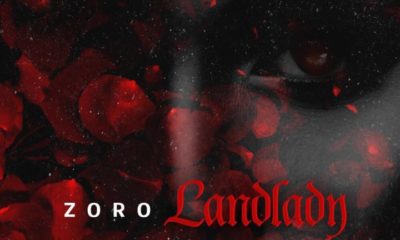 BellaNaij New Music: Zoro - Landlady