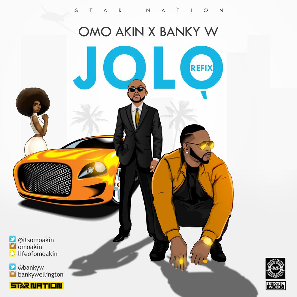 BellaNaija - New Music: Omo Akin feat. Banky W - JoLo