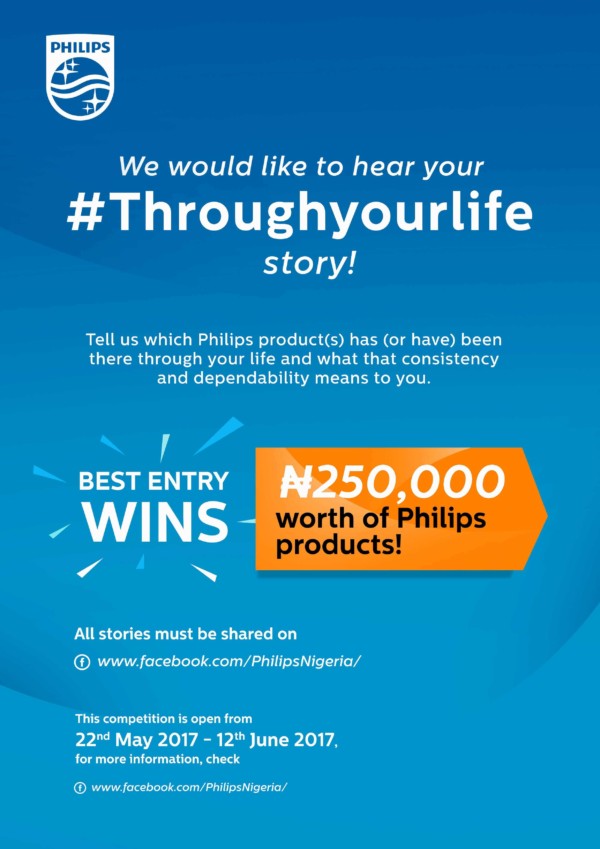 Bezem importeren Geboorteplaats Share Your #PhilipsThroughYourLife Story & Stand a Chance to Win Philips  Products worth N250,000 | Offer Valid till June 12th | BellaNaija