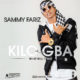 BellaNaija - New Music: Sammy Fariz - Kilogba