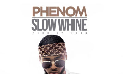 BellaNaija - New Music: Phenom - Slow Whine