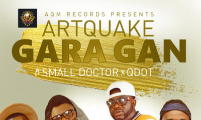 BellaNaija - Artquake returns with New Single "Gara Gan" featuring Small Doctor & QDot | Listen on BN