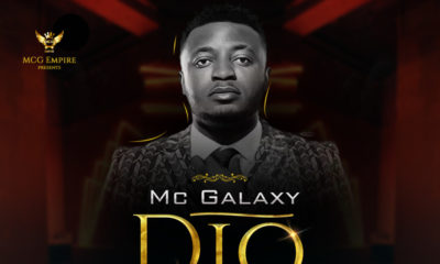 BellaNaija - New Music: MC Galaxy - Dio (Refix)