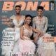 South Africans Nhlanhla Nciza, Lira & Moneoa Grace Bona Magazine's July 2017 Cover