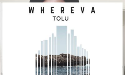 BellaNaija - New Music: Tolu - Whereva