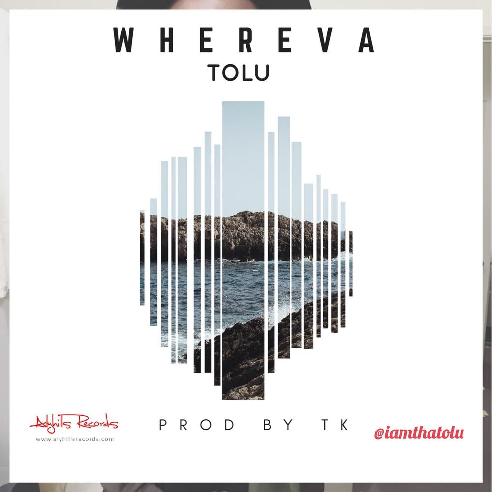 BellaNaija - New Music: Tolu - Whereva