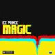 BellaNaija - New Music: Ice Prince - Magic