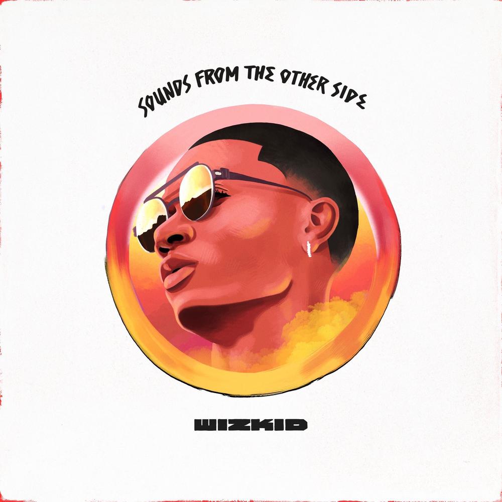 BellaNaija - Wizkid unveils Artwork for "Sounds From The Other Side" 