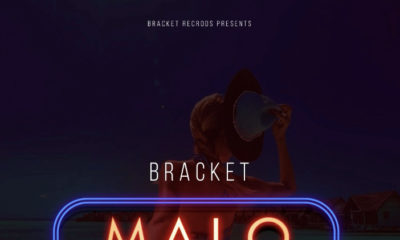 BellaNaija - New Music: Bracket - Malo