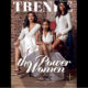 Idia Aisien, Uche Nwaefuna & Mariam Adeyemi Timmer Grace the Cover of Trende Magazine's June Edition