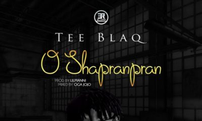 BellaNaija - New Music: Tee Blaq - O Shapranpran