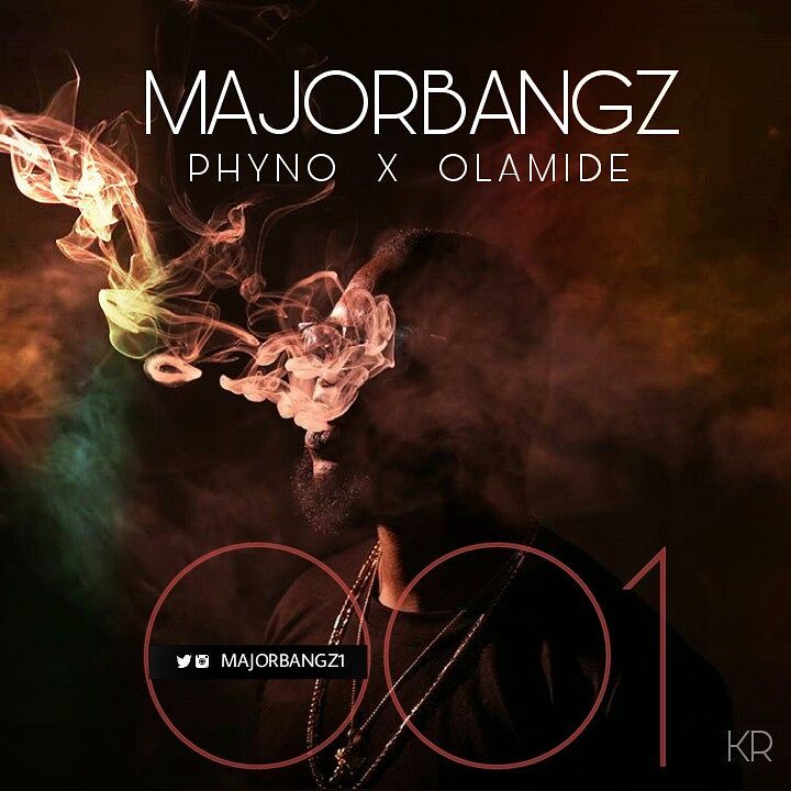 BellaNaija - New Music: Majorbangz feat. Phyno x Olamide - 001