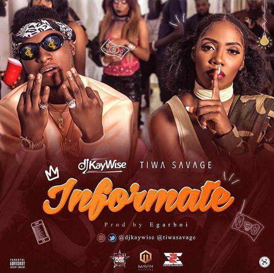 BellaNaija - New Music: DJ Kaywise feat. Tiwa Savage - Informate