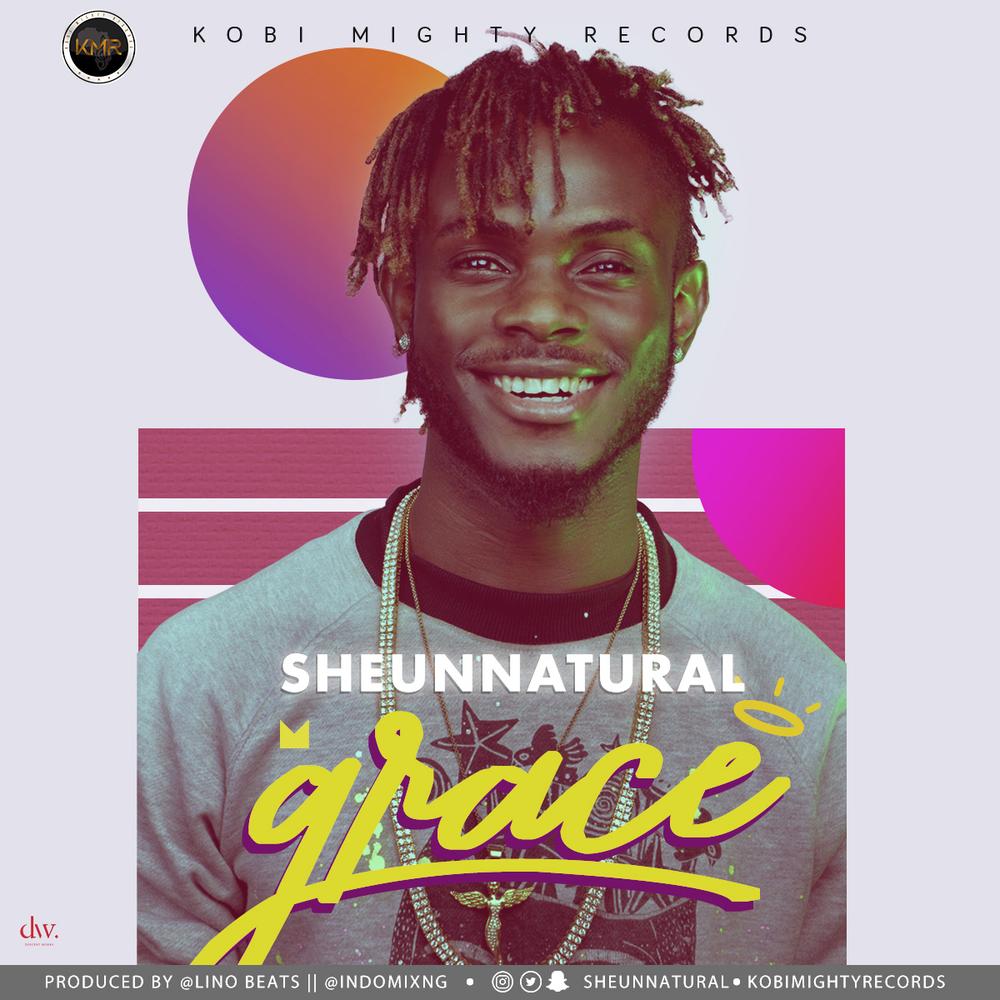 BellaNaija - New Music: Sheun Natural - Grace