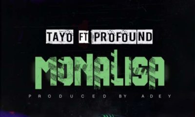 BellaNaija - New Music: Tayo feat. Profound - Monalisa