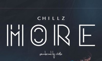 BellaNaija - New Music: Chillz - More