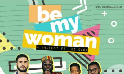 BellaNaija - New Video: M.anifest feat. Mi Casa