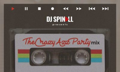 BellaNaija - New Mixtape: DJ Spinall - The Crazy Azz Party Mix