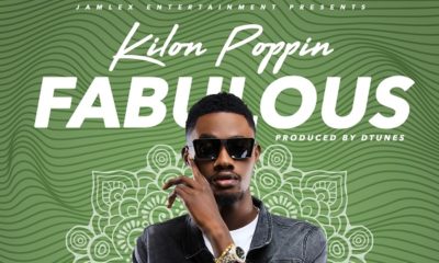 BellaNaija - New Music: Fabulous - Kilon Poppin