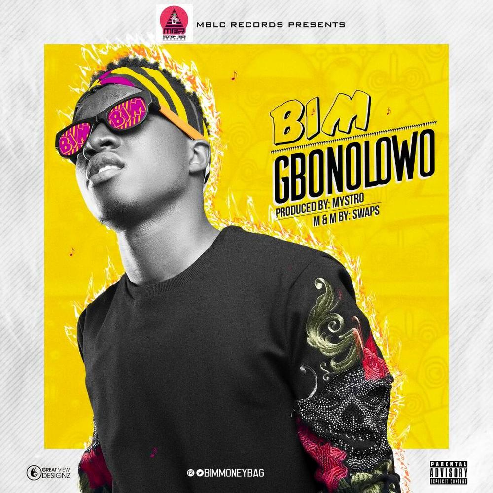 BellaNaija - New Music: Bim - Gbonolowo