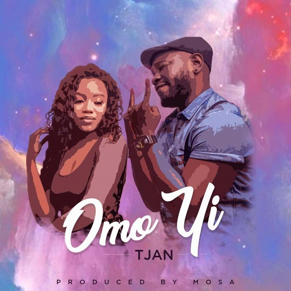 BellaNaija - New Music: Tjan - Omo Yi