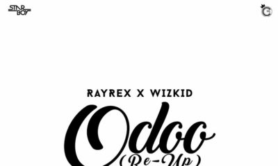 BellaNaija - New Music: Rayrex X Wizkid - Odoo (Re-Up)