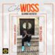 BellaNaija - New Music: CDQ - Woss (Wo Refix)