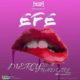 BellaNaija - New Music: Efe - Mercy Is A Bad Girl