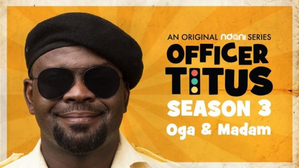 Officer Titus meets Oga and Madam in New Web Series Episode | Watch on BN TV - BellaNaija
