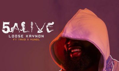 BellaNaija - New Music: Loose Kaynon feat. TMXO & Yung L - 5 Alive