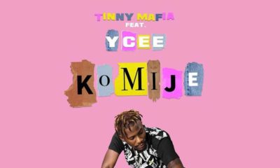 BellaNaija - New Music: Tinny Mafia featuring Ycee - Komije