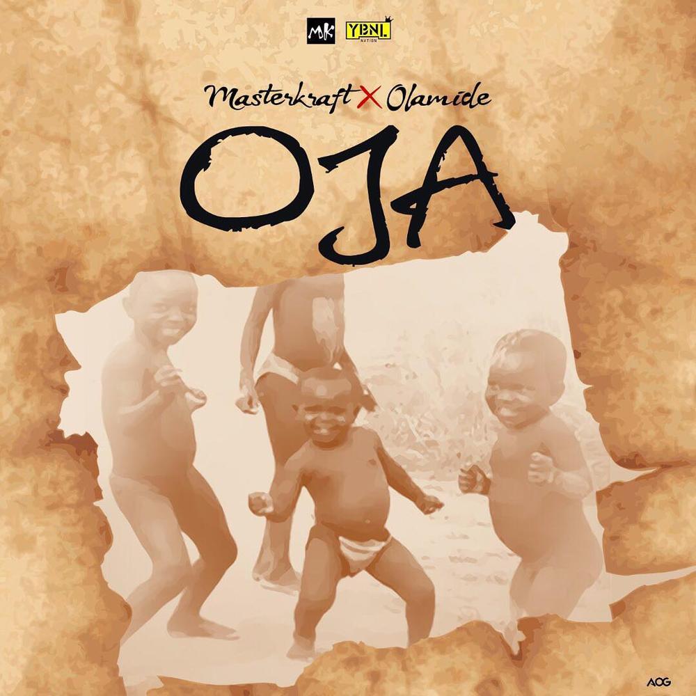 BellaNaija - New Music: Masterkraft feat. Olamide - Oja