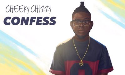 BellaNaija - New Music: Cheekychizzy - Confess