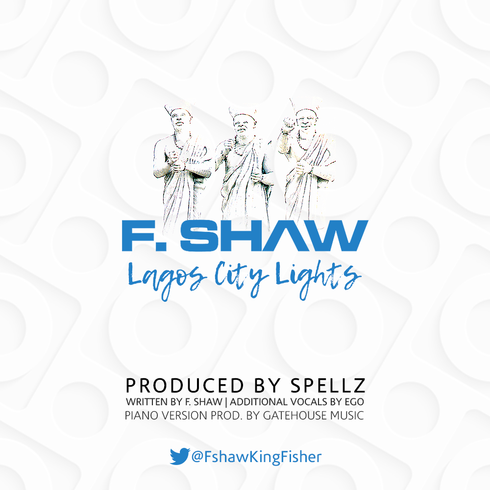 BellaNaija - The KingFisher is here! F.Shaw (The Handler) drops New Single "Lagos City Lights" + Piano Version | Listen on BN