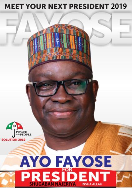 Fayose shares Presidential Campaign Poster - BellaNaija