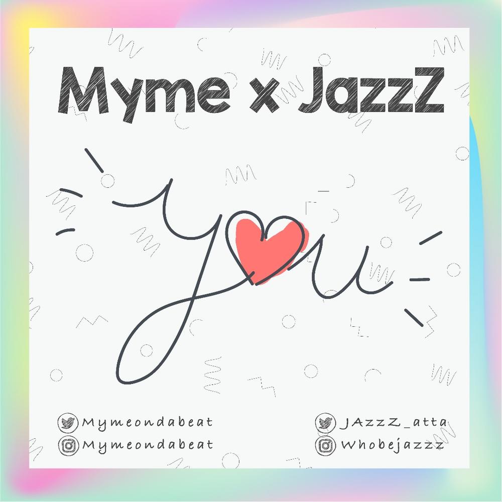 BellaNaija - Myme & JazzZ team up on New Single "You" off Forthcoming joint EP | Listen on BN