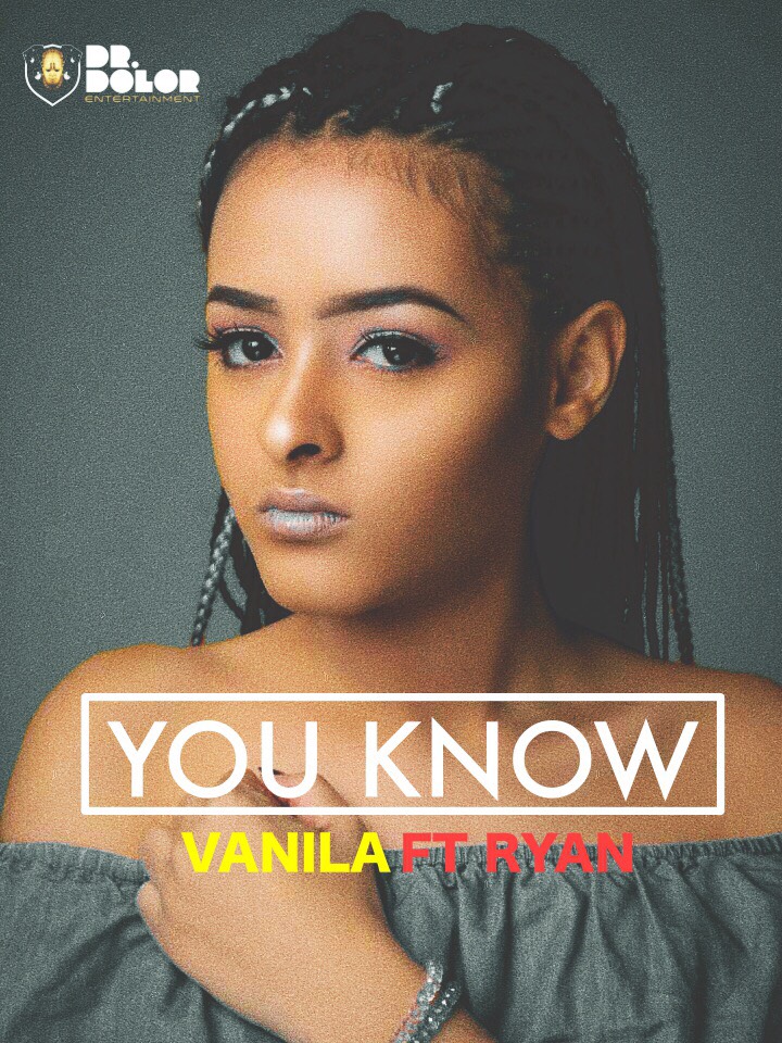 BellaNaija - New Music + Video: Vanila feat. Ryan - You Know