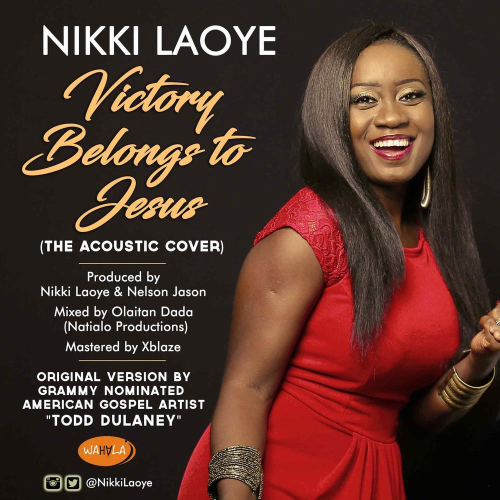 BellaNaija - Nikki Laoye celebrates 11 years in Music with Acoustic Cover of "Victory Belongs to Jesus" | Listen on BN