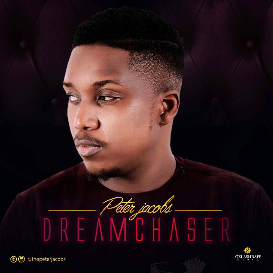 BellaNaija - New Music: Peter Jacobs - Dreamchaser