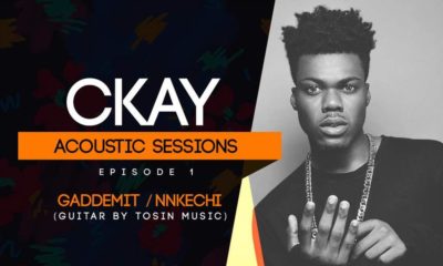 BellaNaija - WATCH: Ckay drops Acoustic Mashup of "Nkechi" and "Gaddemit"