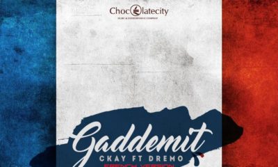 BellaNaija - New Music: Ckay feat. Dremo - Gaddemit (French Version)