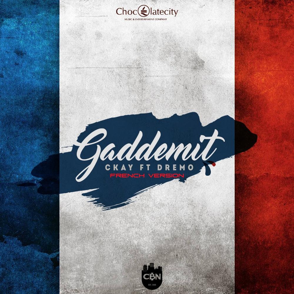 BellaNaija - New Music: Ckay feat. Dremo - Gaddemit (French Version)