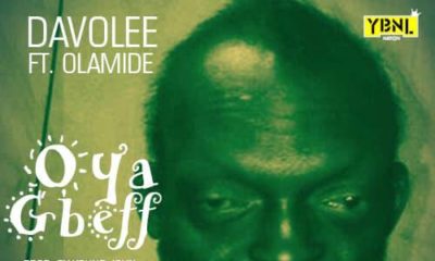 New Music: Davolee feat. Olamide - Oya Gbeff