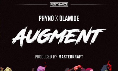 2 Kings! Phyno & Olamide collaborate once again on New Single "Augment" | Listen on BN