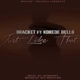 New Music: Bracket feat. Korede Bello - Just Like That
