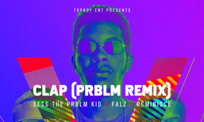 BellaNaija - Sess drops PRBLM Refix for Falz' "Clap" featuring Reminisce | Listen on BN