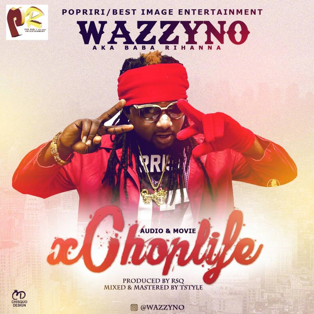 New Music: Wazzyno - Chop Life